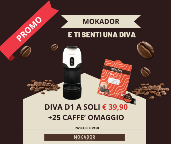 PROMO MOKADOR: MACCHINA DIVA D1 + 25 CAPSULE DI SOPHIA 